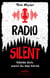 Radio Silent - Melde dich, wenn du das hörst - Ein Jugendbuchthriller über True Crime-Podcasts ab 13 Jahren