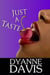 Just A Taste