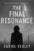 The Final Resonance - The Fifth Voice Series, #6