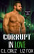 Corrupt in Love - Possessing Her Curves, #8
