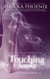 Touching Smoke - Touch Saga, #1