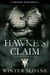 Hawke's Claim - Fallen Saints MC, #2