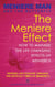 Meniere Man And The Butterfly. The Meniere Effect: How To Manage The Life Changing Effects Of Meniere's. - Meniere Man, #6