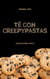 Té con creepypastas