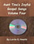 Aunt Tina’s Joyful Gospel Songs Volume Four - Aunt Tina's Joyful Gospel Songs Volume One, #4