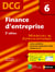 Finance d'entreprise  - épreuve 6  - DCG manuel Format : ePub 2 - Format : ePub 2