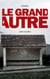 Le Grand Autre