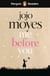 Penguin Readers Level 4: Me Before You (ELT Graded Reader) - Abridged Edition