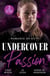 Romance On Duty: Undercover Passion - Running Out of Time (Tactical Crime Division) / Lying in Bed / Pride and Pregnancy
