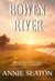 Bowen River - A Bec Whitfield Mystery, #1
