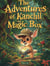 The Adventures of Kanchil and Magic Box