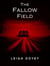 The Fallow Field