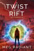 A Twist in the Rift - Rift Runners, #1