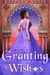 Granting Wishes (Once Upon a Curse Book 0) - Once Upon A Curse, #5