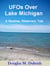 UFOs Over Lake Michigan - A Weather Observers Tale