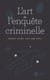 L'Art de l'enquête criminelle
