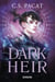 Dark Rise, T2 : Dark Heir