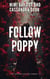Follow Poppy - Queen of Ombres, #1