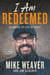 I Am Redeemed - Learning to Live in Grace