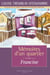 Mémoires d'un quartier, tome 6 - Francine
