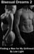 Bisexual Dreams Book 2: Finding a Man for My Girlfriend - Bisexual Dreams, #2