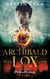 Archibald Lox and the Pick of Loxes - Archibald Lox, #8