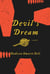 Devil's Dream - A Novel About Nathan Bedford Forrest
