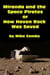 Miranda and the Space Pirates or How Haven Rock Was Saved