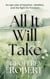All It Will Take