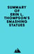 Summary of Erin L. Thompson's Smashing Statues