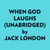 When God Laughs (Unabridged)