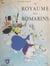 Le royaume des romarins