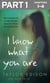 I Know What You Are: Part 1 of 3 - The true story of a lonely little girl abused by those she trusted most