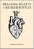 Breaking Hearts Like Beer Bottles - Verses Of The Broken, #6