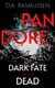 Dark Fate of the Dead - Pandore, #3