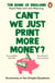 Can’t We Just Print More Money? - Economics in Ten Simple Questions