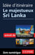 Idée d'itinéraire - Le majestueux Sri Lanka