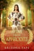 Apple From Aphrodite - Queens Of Olympus, #3