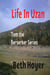 Life in Uzan: Tom the Berserker Series - Edenia, #37