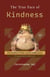 The True Face of Kindness