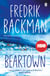 Beartown - From the New York Times bestselling author of A Man Called Ove, My Friends and Anxious People