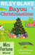 Bayou Christmastime - Miss Fortune World: Bayou Cozy Romantic Thrills, #13