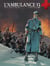 L'ambulance 13 - Tome 3 - Les braves gens