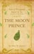 The Moon Prince - Tales of Tessagonia, #6