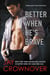 Better When He's Brave - A Welcome to the Point Novel