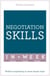 Negotiation Skills In A Week - Brilliant Negotiating In Seven Simple Steps