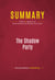Summary: The Shadow Party - Review and Analysis of David Horowitz and Richard Poe's Book