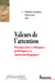 Valeurs de l’attention - Perspectives éthiques, politiques et épistémologiques