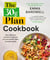 The 30g Plan Cookbook - Easy, delicious recipes that hit your protein, fibre and plant goals to lose weight and feel great