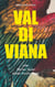 Valdiviana - oder Wo der Teufel seinen Poncho verlor